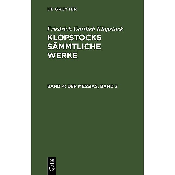 Der Messias, Band 2, Friedrich Gottlieb Klopstock