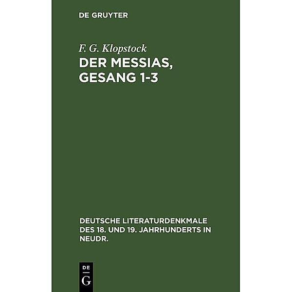 Der Messias, Gesang 1-3, F. G. Klopstock