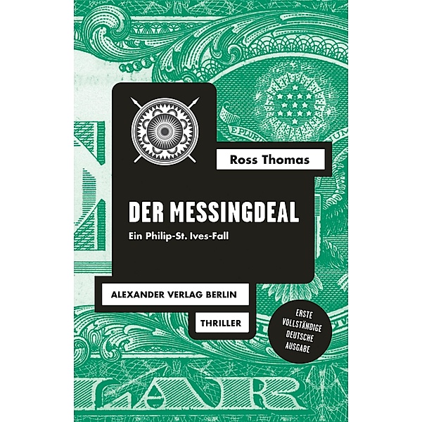 Der Messingdeal / Ross-Thomas-Edition, Ross Thomas