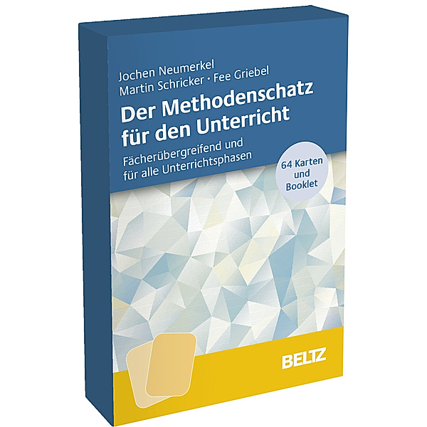 Der Methodenschatz für den Unterricht, Jochen Neumerkel, Martin Schricker, Fee Griebel