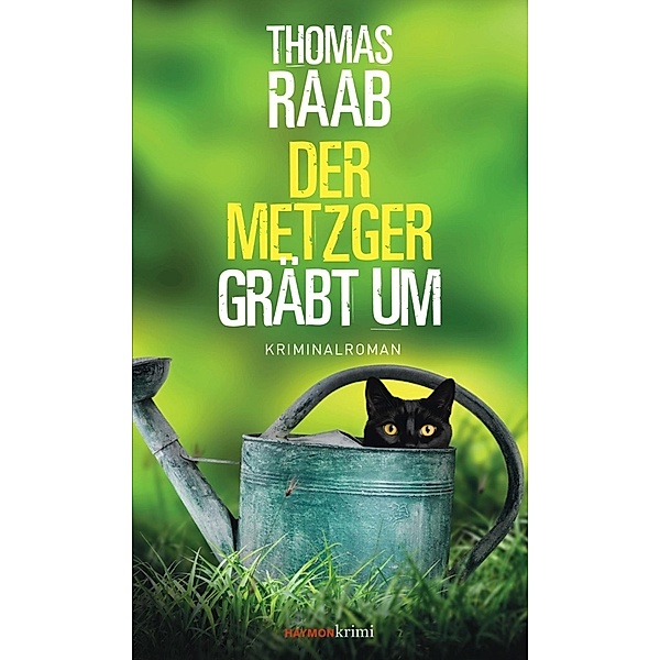 Der Metzger gräbt um, Thomas Raab