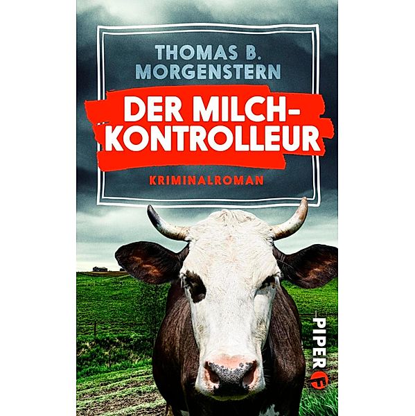 Der Milchkontrolleur / Milchkontrolleur Allmers, Thomas B. Morgenstern