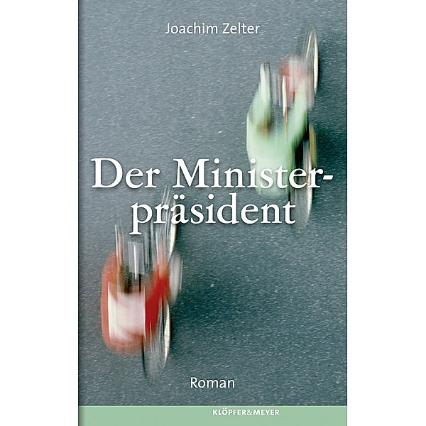 Der Ministerpräsident, Joachim Zelter