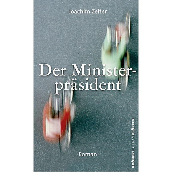 Der Ministerpräsident, Joachim Zelter