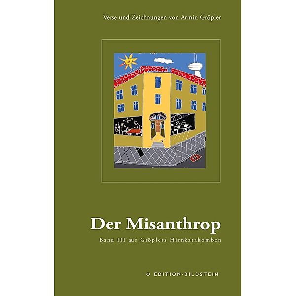 Der Misanthrop, Armin Gröpler