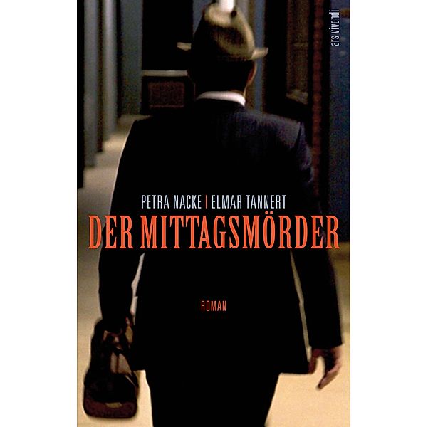 Der Mittagsmörder (eBook), Petra Nacke, Elmar Tannert