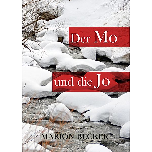Der Mo und die Jo, Marion Becker