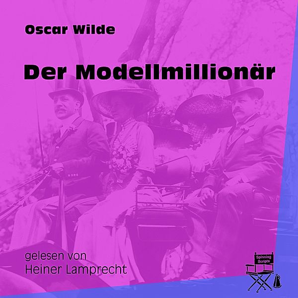 Der Modellmillionär, Oscar Wilde