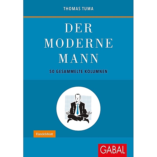 Der moderne Mann / Dein Leben, Thomas Tuma