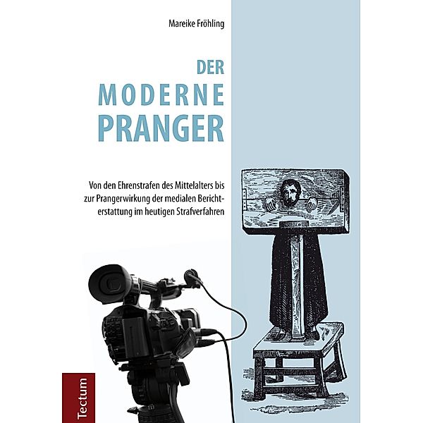 Der moderne Pranger, Mareike Fröhling