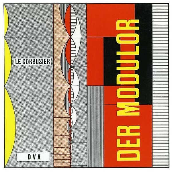 Der Modulor, Le Corbusier