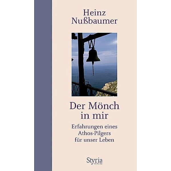 Der Mönch in mir, Heinz Nußbaumer