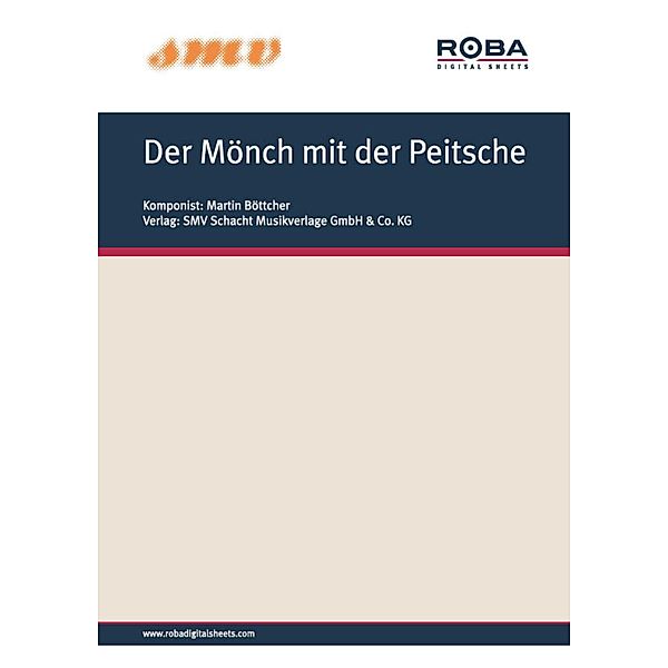 Der Mönch mit der Peitsche, Martin Böttcher