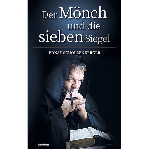 Der Mönch und die sieben Siegel, Ernst Schollenberger