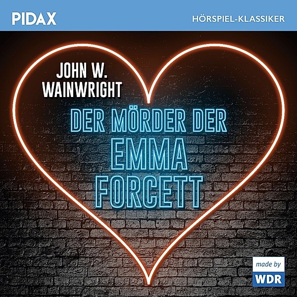 Der Moerder der Emma Forcett, John W. Wainwright