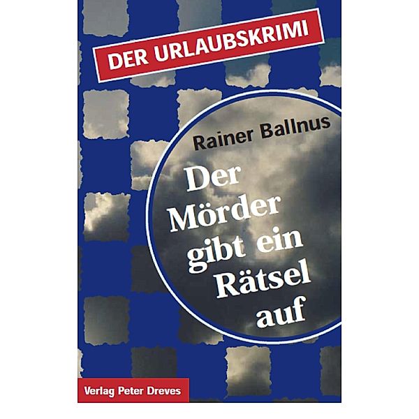 Der Mörder gibt ein Rätsel auf, Rainer Ballnus