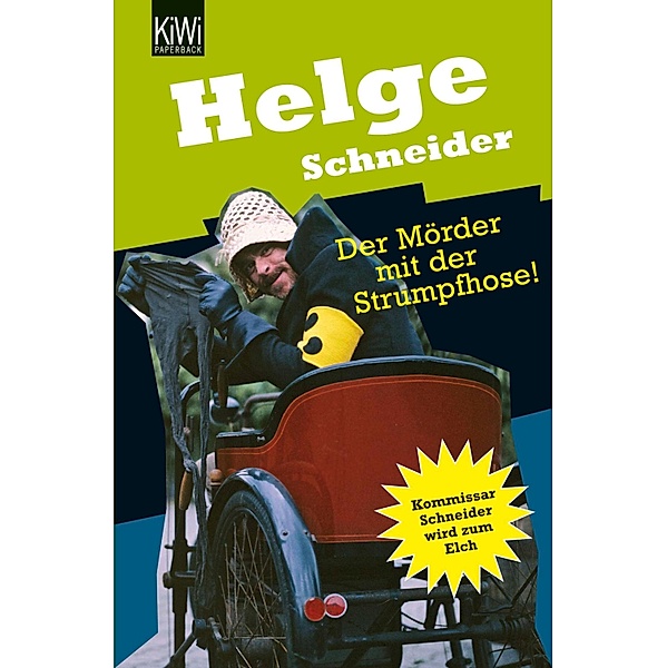 Der Mörder mit der Strumpfhose, Helge Schneider
