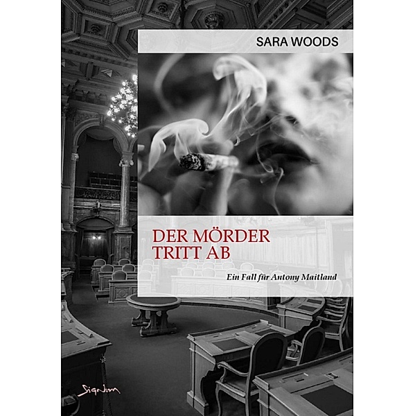 DER MÖRDER TRITT AB - EIN FALL FÜR ANTONY MAITLAND, Sara Woods