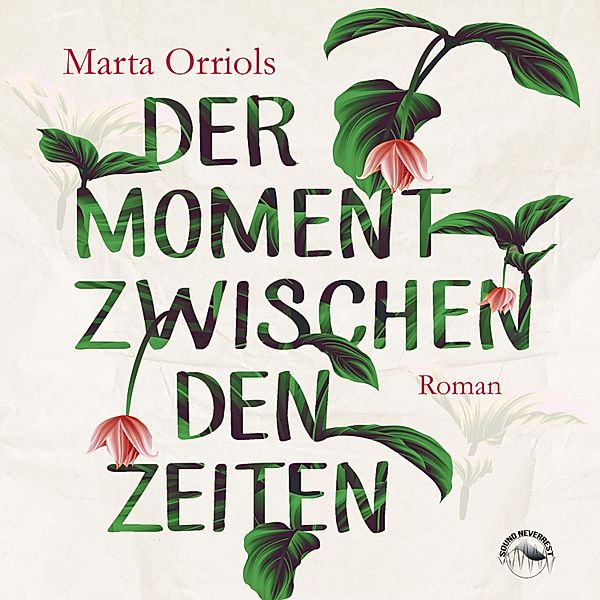 Der Moment zwischen den Zeiten, Marta Orriols