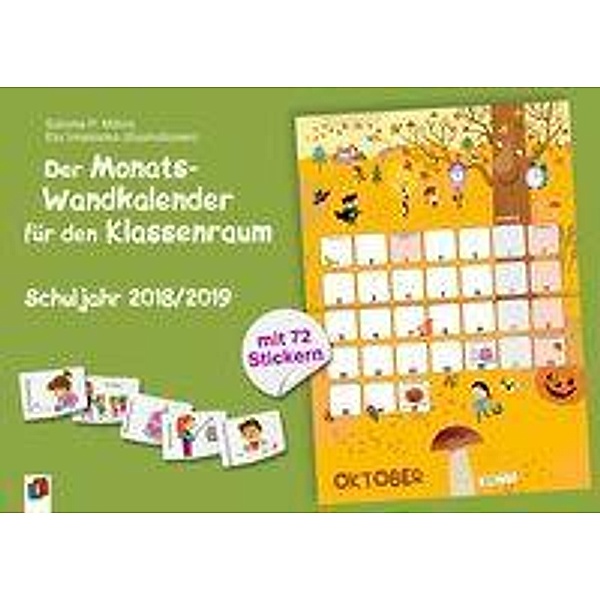 Der Monats-Wandkalender für den Klassenraum - Schuljahr 2018/2019, Salome P. Mithra