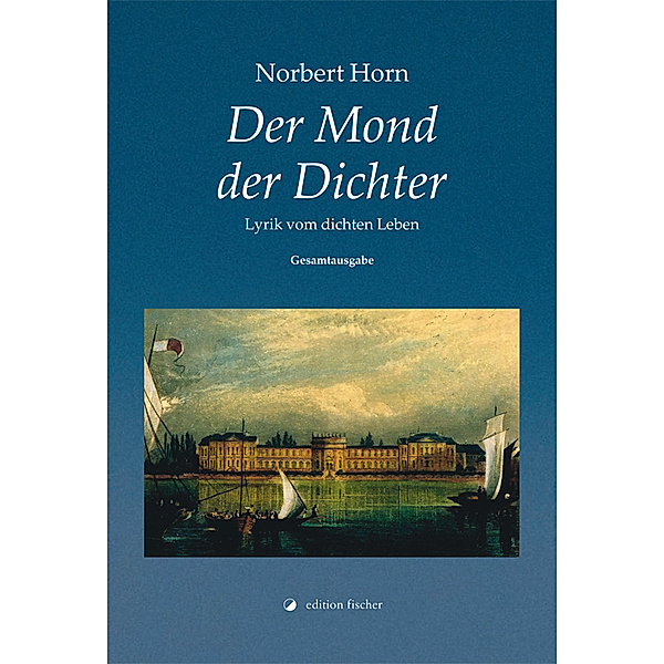 Der Mond der Dichter, Norbert Horn