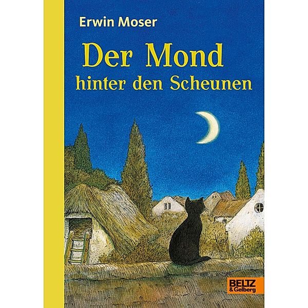 Der Mond hinter den Scheunen, Erwin Moser