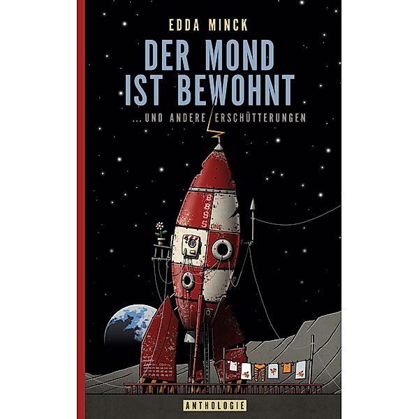 Der Mond ist bewohnt, Edda Minck