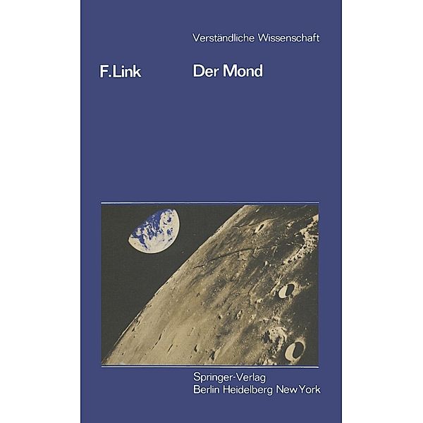 Der Mond / Verständliche Wissenschaft Bd.101, F. Link