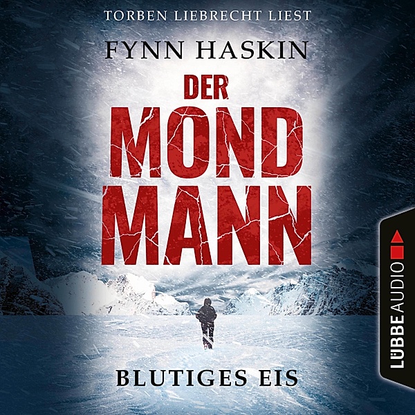 Der Mondmann - 1 - Blutiges Eis, Fynn Haskin