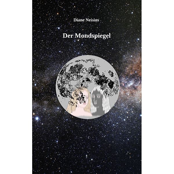 Der Mondspiegel, Diane Neisius