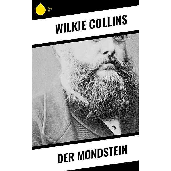 Der Mondstein, Wilkie Collins