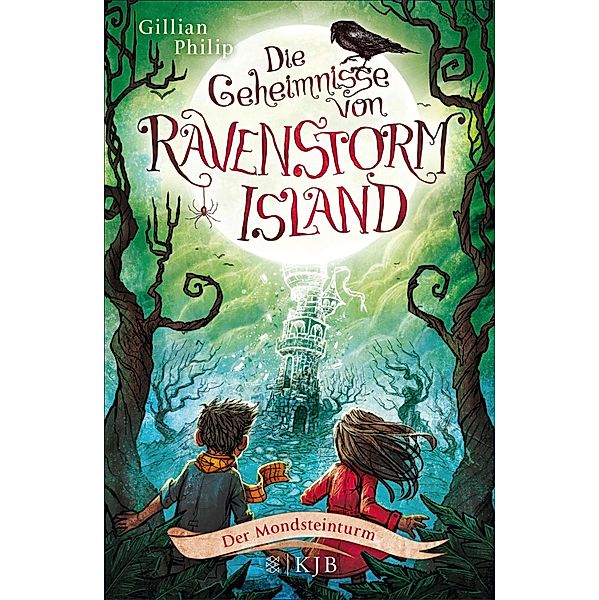 Der Mondsteinturm / Die Geheimnisse von Ravenstorm Island Bd.3, Gillian Philip