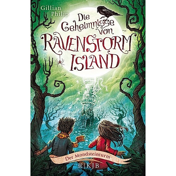 Der Mondsteinturm / Die Geheimnisse von Ravenstorm Island Bd.3, Gillian Philip