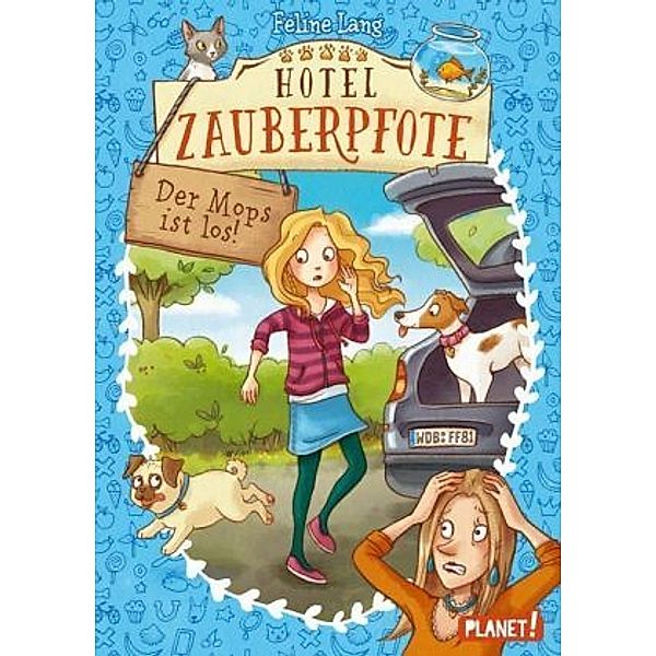 Der Mops ist los! / Hotel Zauberpfote Bd.4, Feline Lang