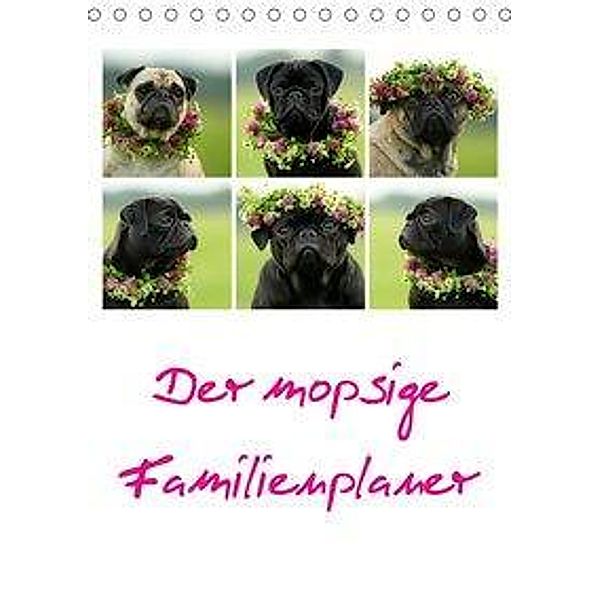 Der mopsige Familienplaner (Tischkalender 2020 DIN A5 hoch), Kathrin Köntopp