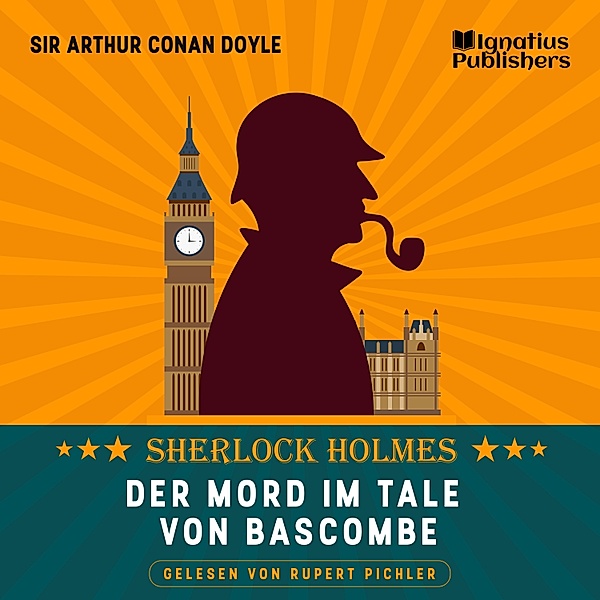 Der Mord im Tale von Bascombe, Sir Arthur Conan Doyle