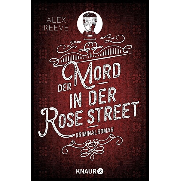 Der Mord in der Rose Street / Leo Stanhope Bd.2, Alex Reeve