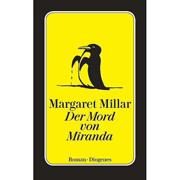 Der Mord von Miranda / Diogenes Taschenbücher, Margaret Millar