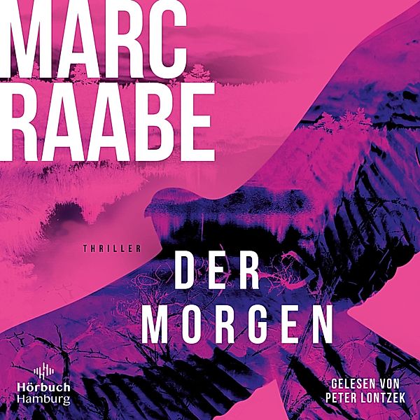 Der Morgen, Marc Raabe