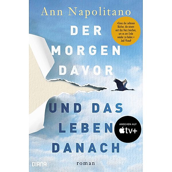 Der Morgen davor und das Leben danach, Ann Napolitano