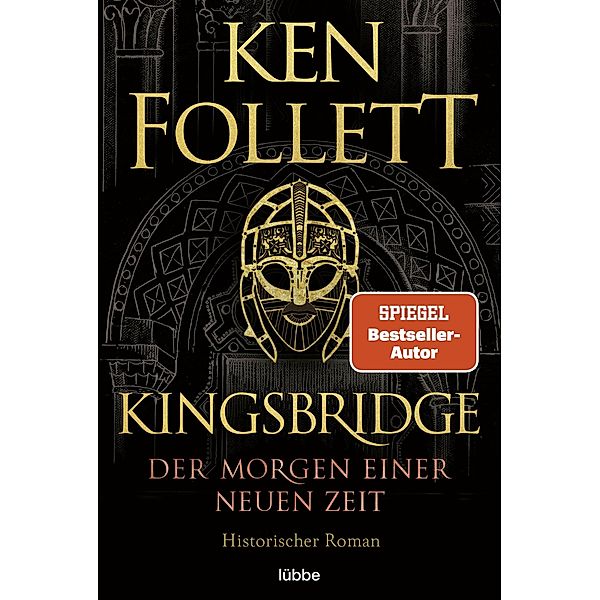 Der Morgen einer neuen Zeit / Kingsbridge Bd.4, Ken Follett