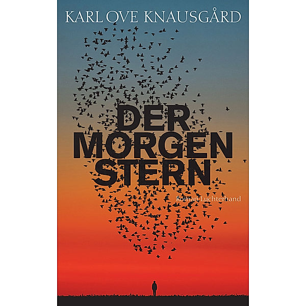 Der Morgenstern, Karl Ove Knausgard