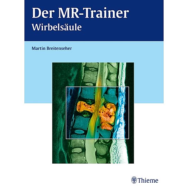 Der MR-Trainer Wirbelsäule