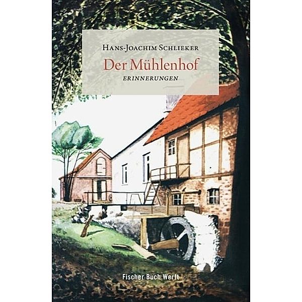 Der Mühlenhof, Hans-Joachim Schlieker