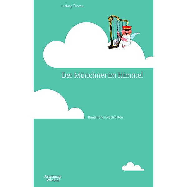 Der Münchner im Himmel, Ludwig Thoma