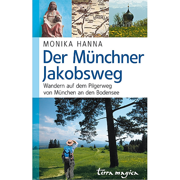 Der Münchner Jakobsweg, Monika Hanna