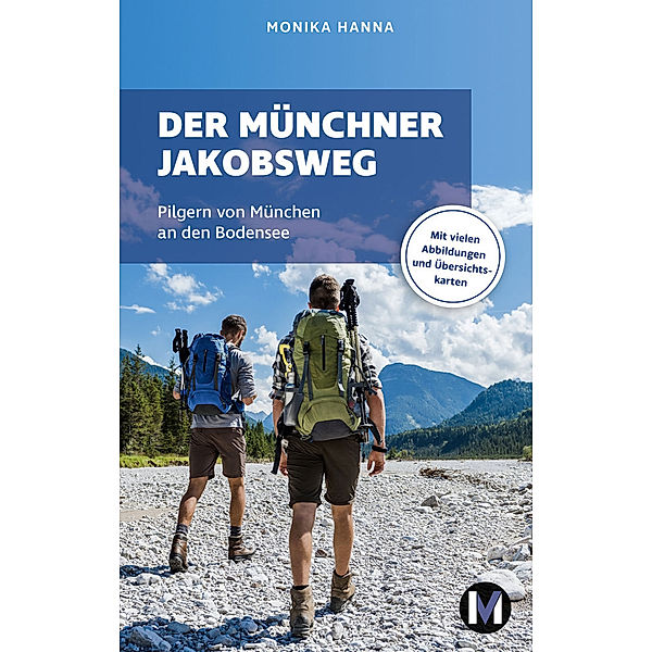 Der Münchner Jakobsweg, Monika Hanna