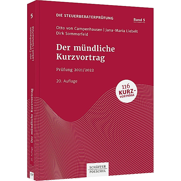 Der mündliche Kurzvortrag, Otto von Campenhausen, Jana-Maria Liebelt, Dirk Sommerfeld