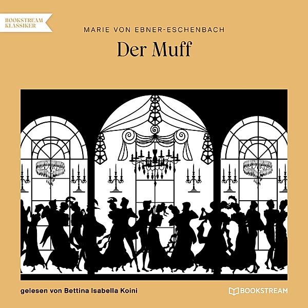 Der Muff, Marie von Ebner-Eschenbach