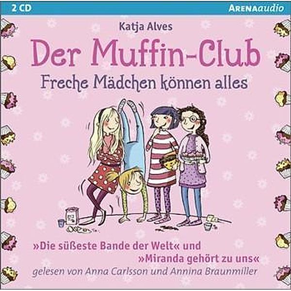 Der Muffin-Club, Audio-CD, Katja Alves